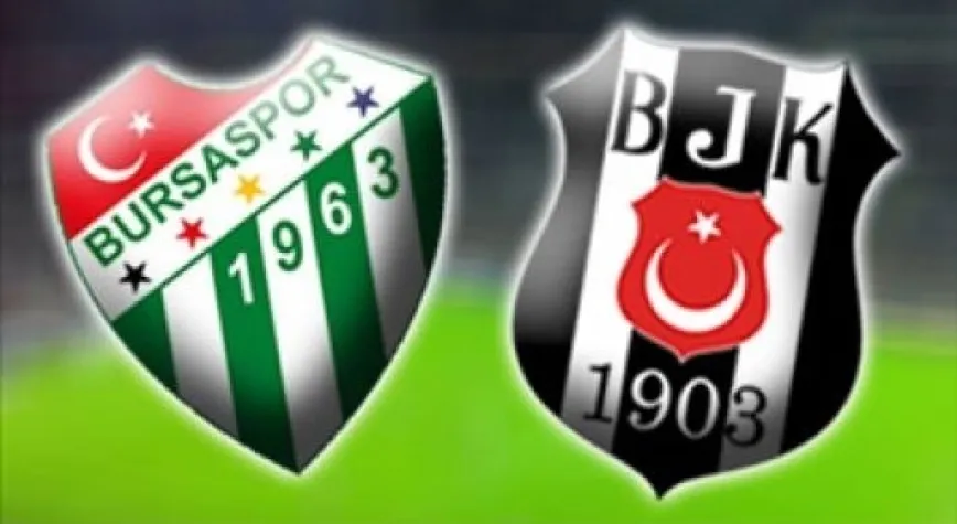 BEŞİKTAŞ BURSA'YI KONUK EDİYOR!..