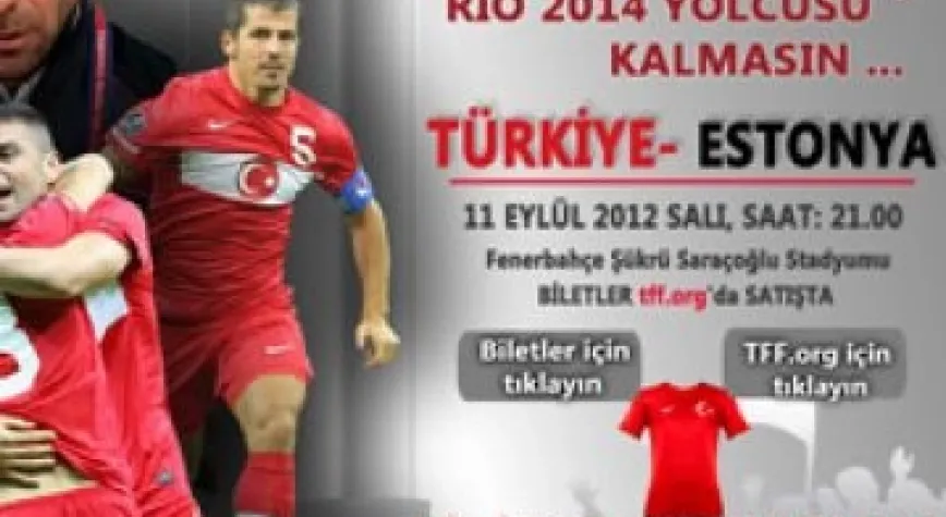 ESTONYA MAÇI BİLETLERİ SATIŞTA