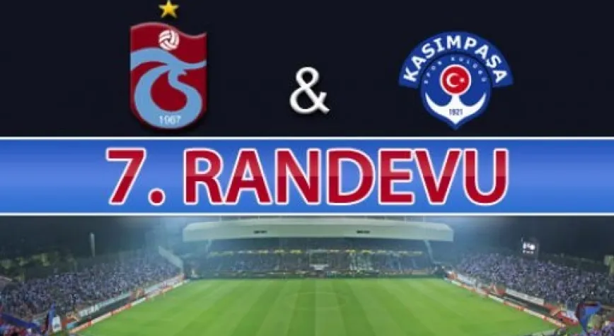 TRABZONSPOR'UN KONUĞU KASIMPAŞA