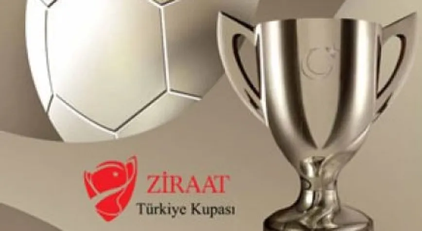 ZİRAAT TÜRKİYE KUPASI'NDA MAÇ PROGRAMI!